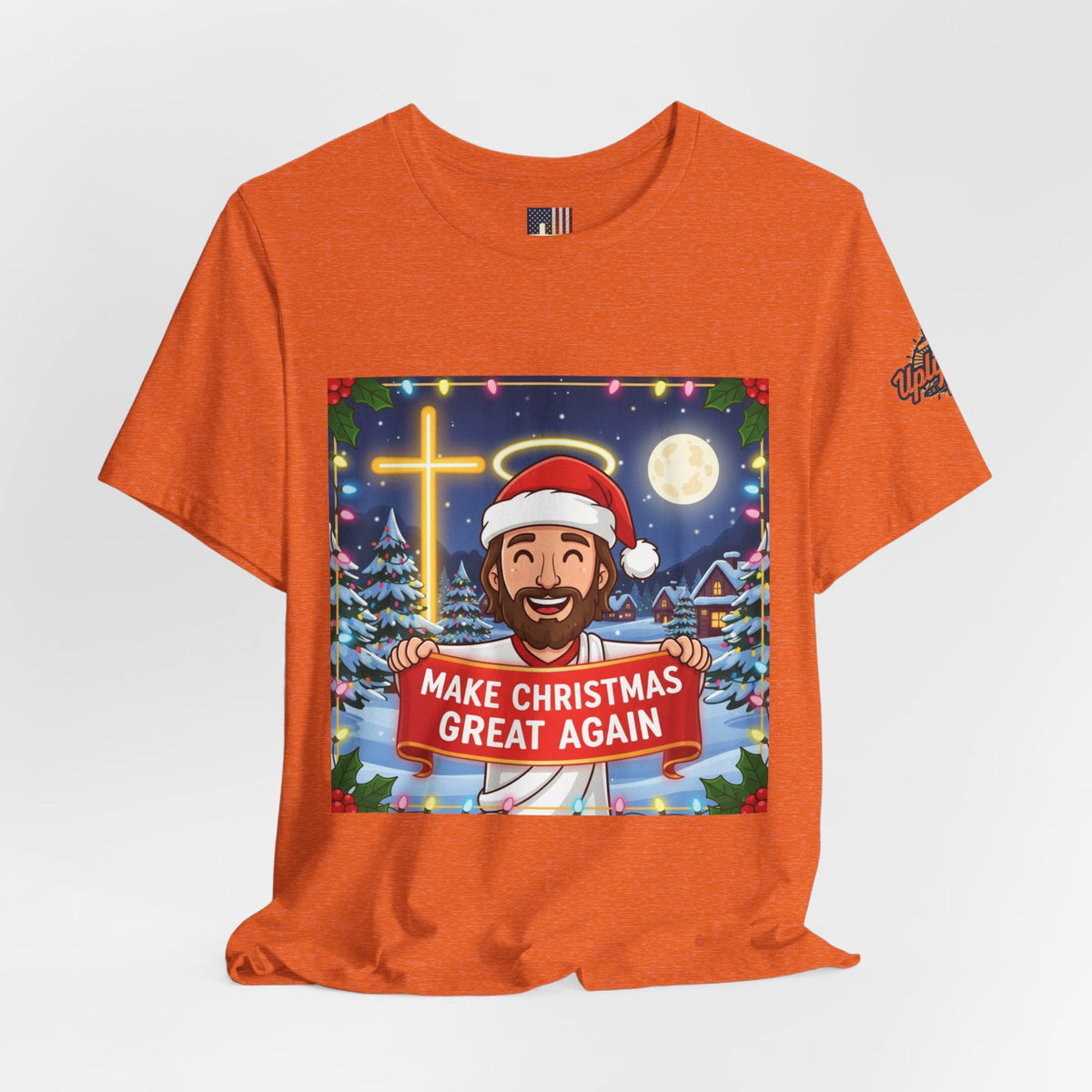 🎄 Make Christmas Great Again – Funny Christian T-Shirt | Jesus Holding Banner | Faith-Based Holiday Parody Tee | Uplifted Gear Printify