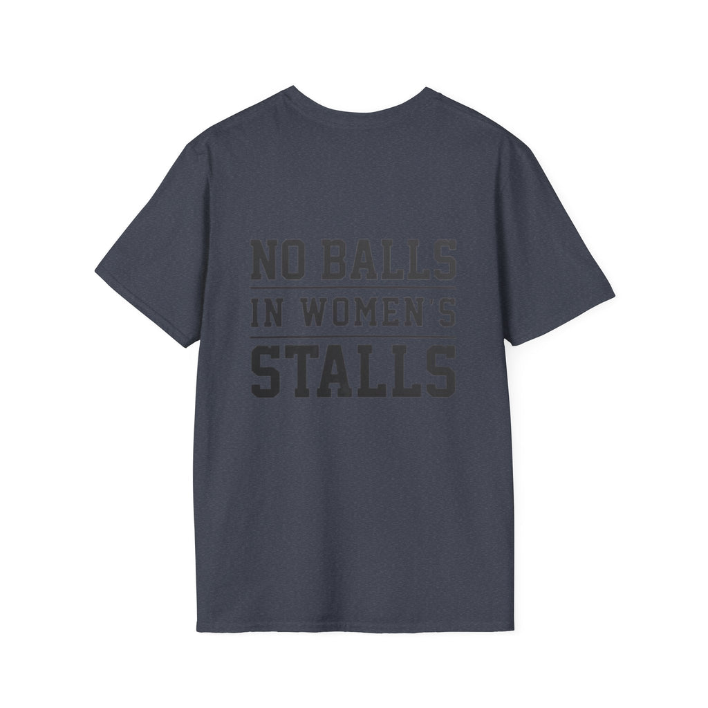 The Lord Says No Balls in Women's Stalls Statement T-Shirt Printify