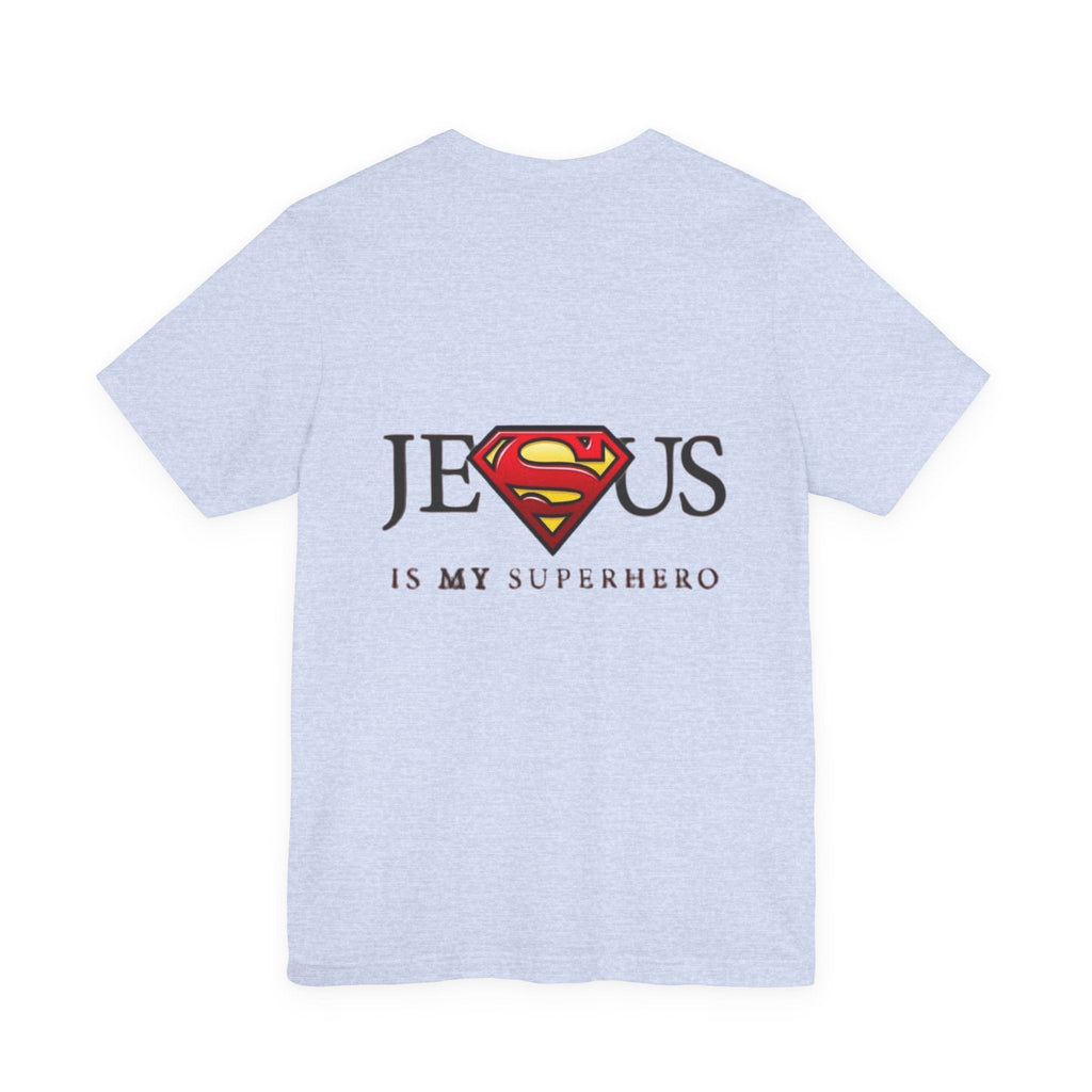 Jesus Is My Superhero T-Shirt — Faith-Based Superman-Inspired Tee Printify