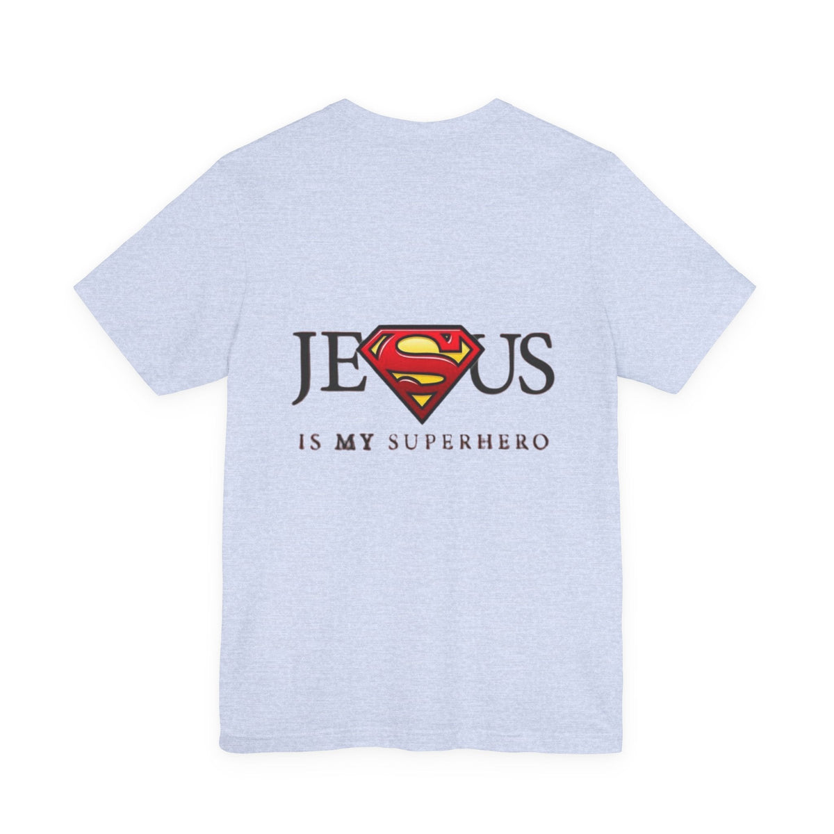 Jesus Is My Superhero T-Shirt — Faith-Based Superman-Inspired Tee Printify