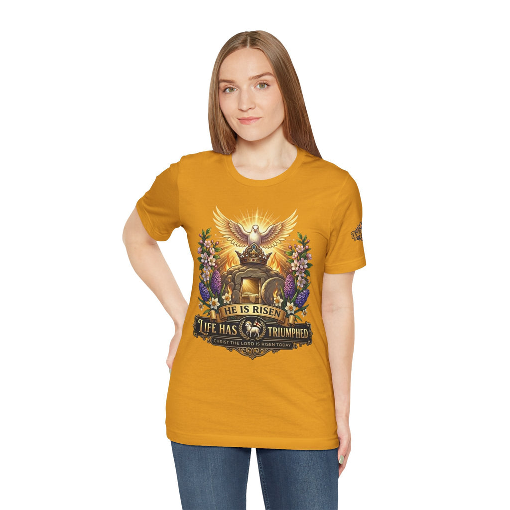 He Is Risen "Life Has Triumphed" T-Shirt — Easter Resurrection Christian Tee Printify