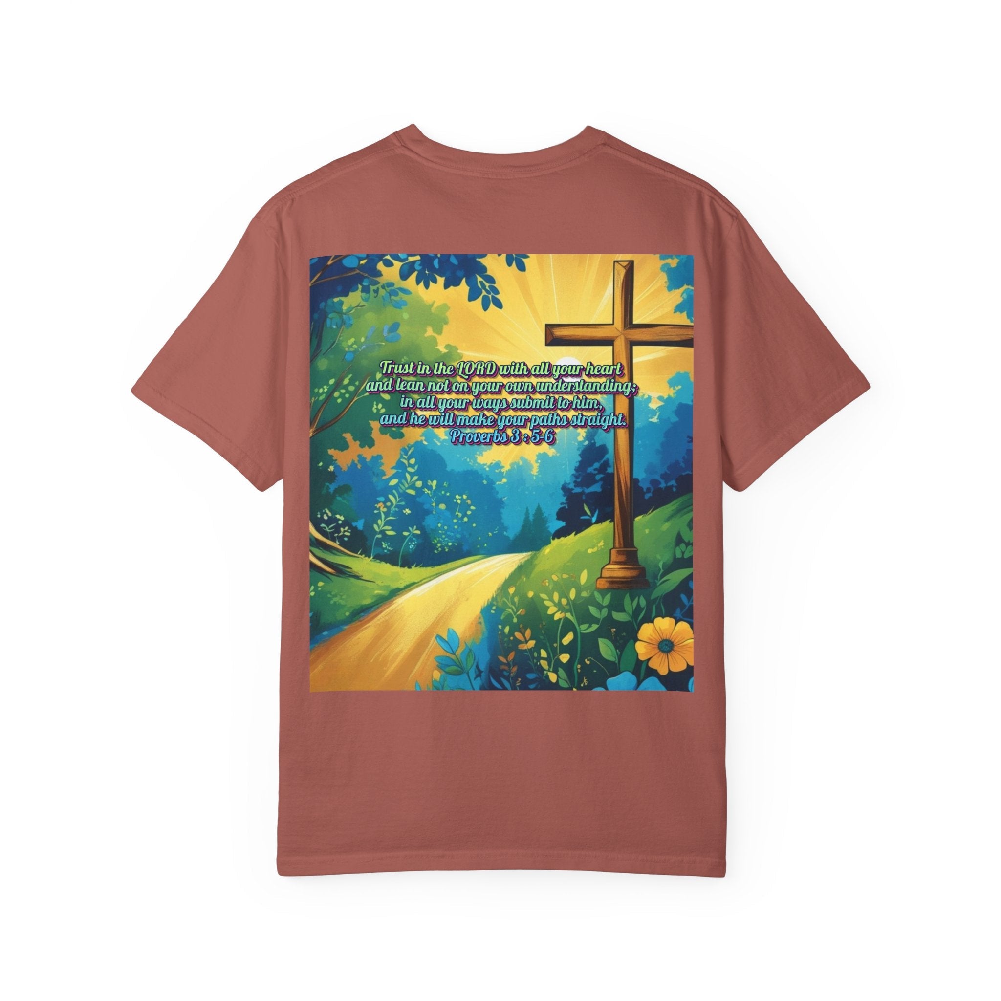 Trust in The Lord Proverbs 3:5-6 Biblical Design Unisex Garment-Dyed T-shirt Printify