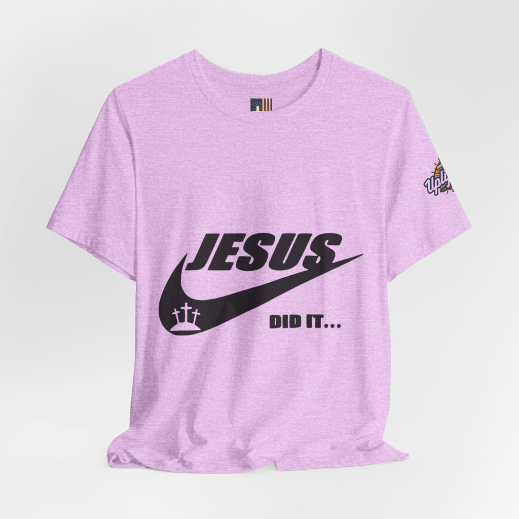 Jesus Did It T-shirt - Funny Christian Parody T-shirt - Faith & Victory Apparel Printify