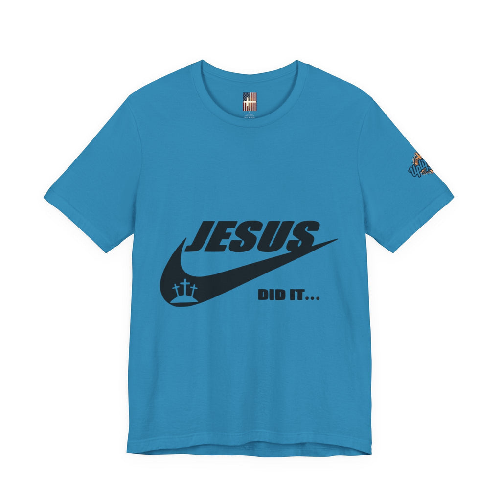 Jesus Did It T-shirt - Funny Christian Parody T-shirt - Faith & Victory Apparel Printify