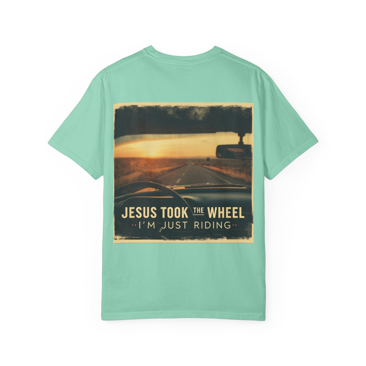 Jesus Took the Wheel I'm Just Riding T-shirt – Funny Christian Convertible Car T-shirt for Surrendered Faith & Humor Printify