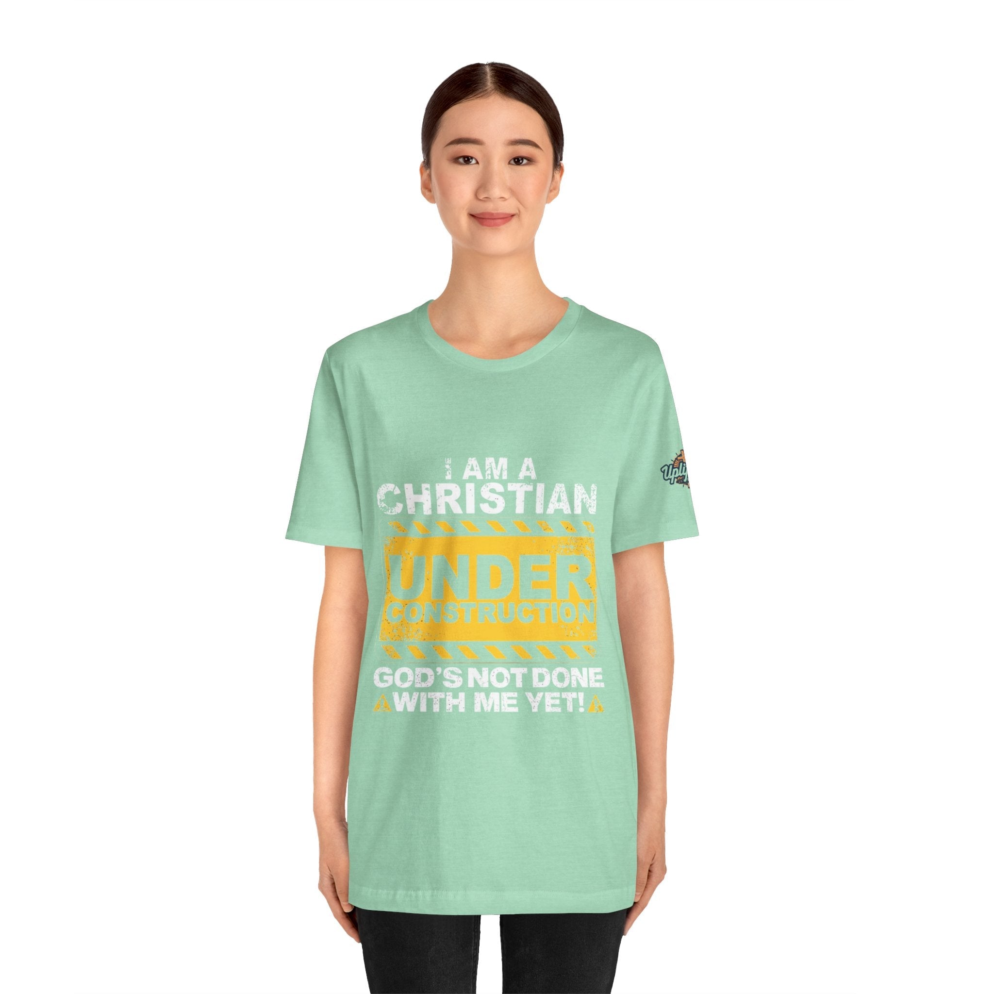 Christian Under Construction T-shirt | God Is Not Done With Me Yet T-shirt Printify