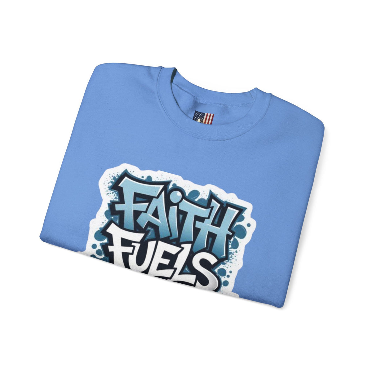 Faith Fuels Purpose Sweatshirt – Inspirational Christian Sweatshirt for Divine Drive & Unstoppable Belief Printify