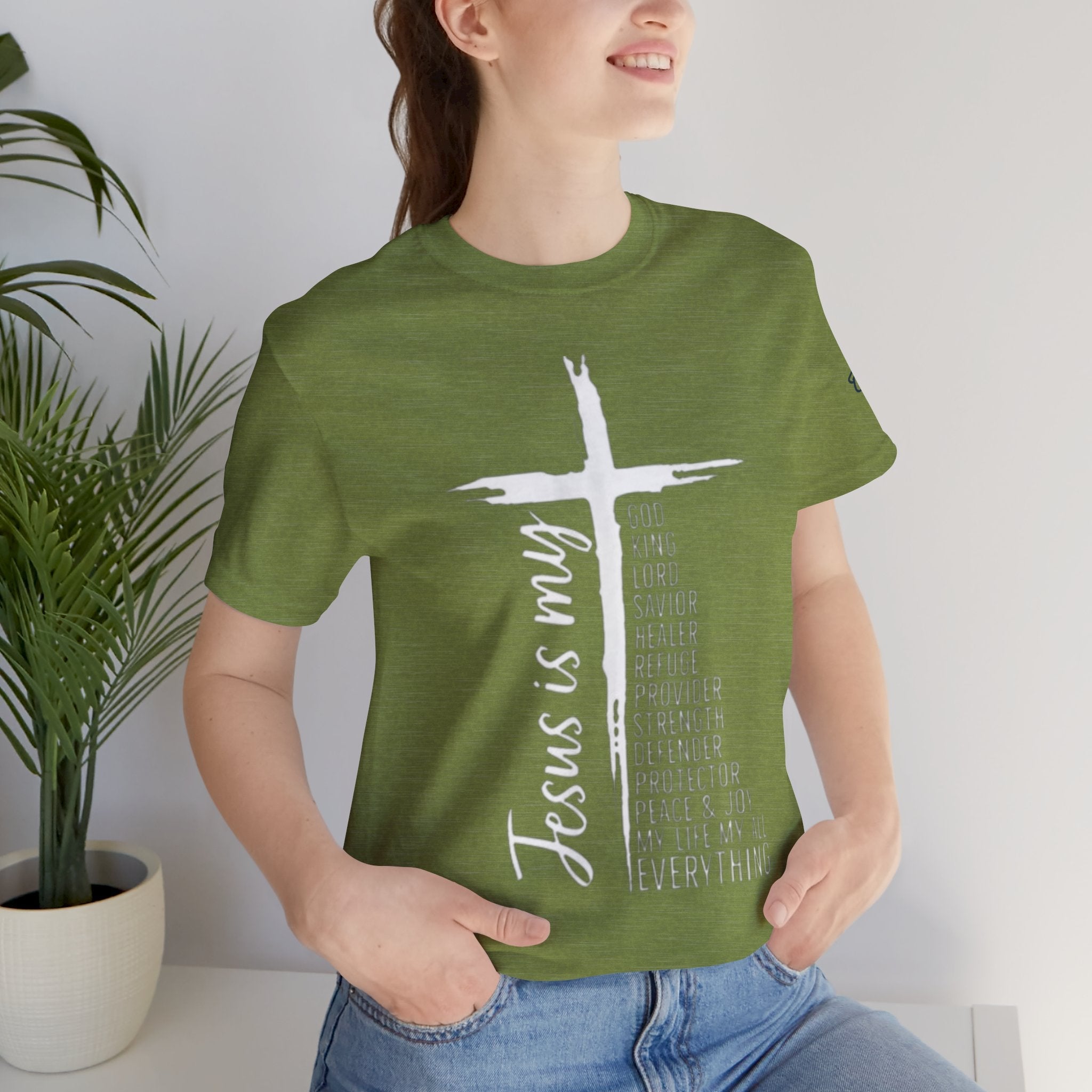 Jesus Is My Everything T-shirt – Cross List God King Lord Savior Christian T-shirt for Total Surrender Faith Printify