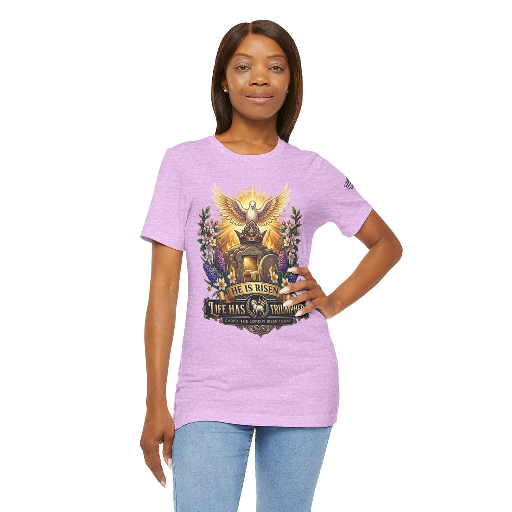 He Is Risen "Life Has Triumphed" T-Shirt — Easter Resurrection Christian Tee Printify