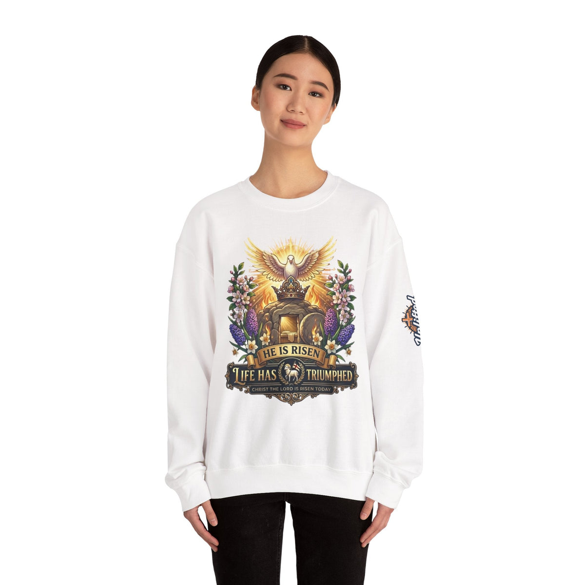 He Is Risen "Life Has Triumphed" Sweatshirt — Easter Resurrection Christian Sweatshirt Printify