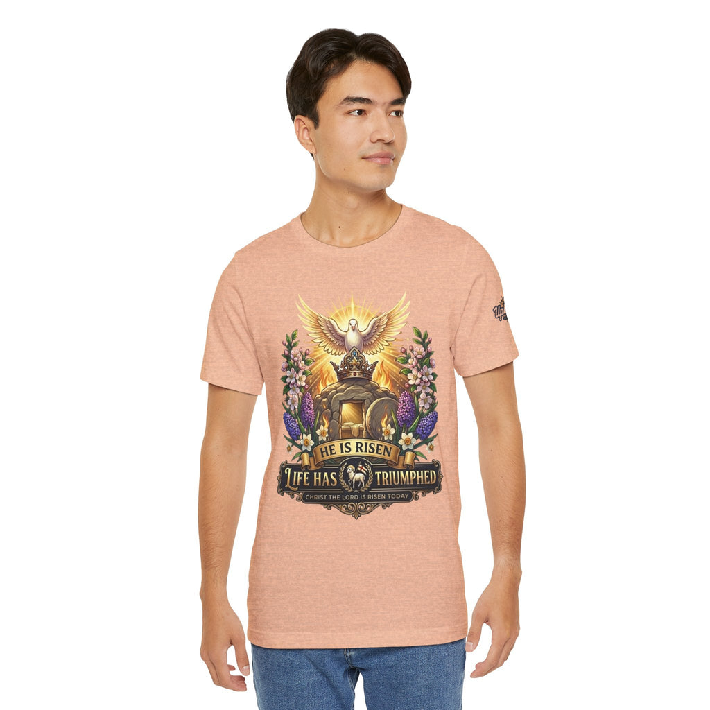 He Is Risen "Life Has Triumphed" T-Shirt — Easter Resurrection Christian Tee Printify