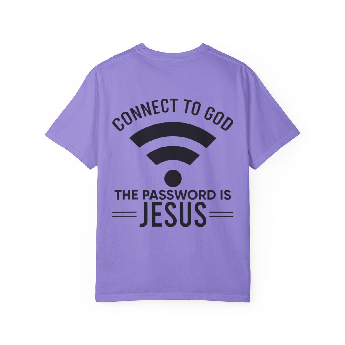 Connect to God T-shirt - WIFI Password is Jesus - Funny Christian Faith T-shirt Printify