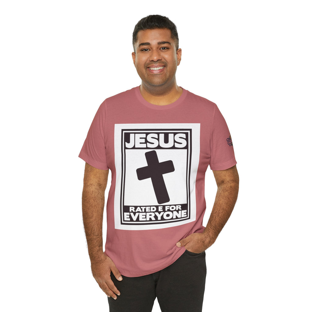 Jesus, Rated E for Everyone T-shirt - Gamer Faith T-shirt - Christian Video Game Parody Printify