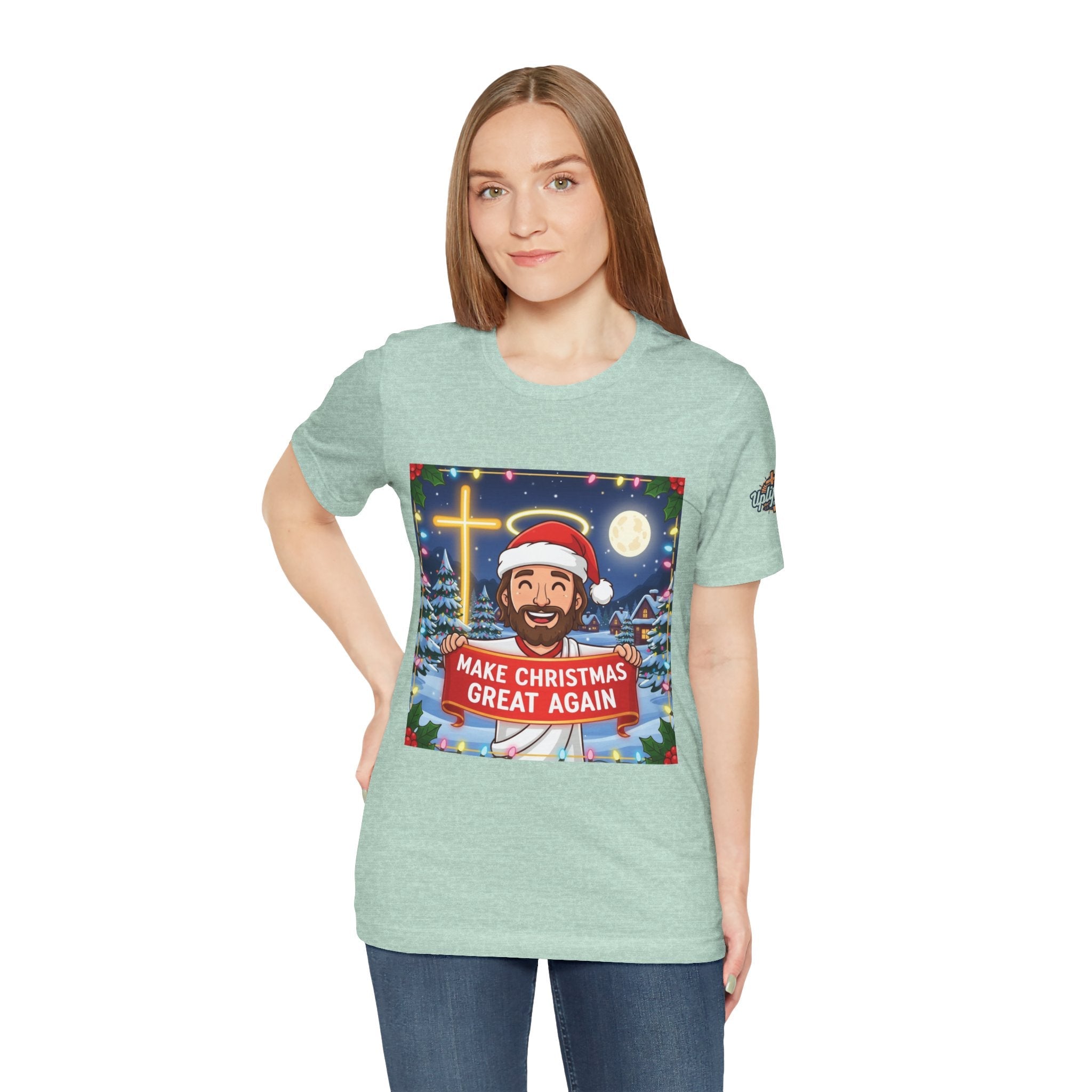 🎄 Make Christmas Great Again – Funny Christian T-Shirt | Jesus Holding Banner | Faith-Based Holiday Parody Tee | Uplifted Gear Printify