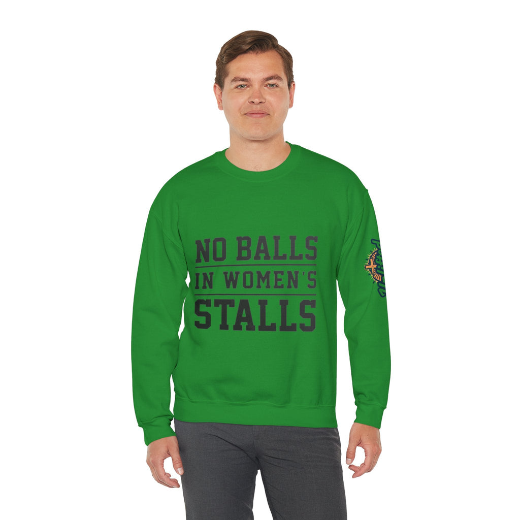 No Balls in Women's Stalls Crewneck Sweatshirt — Bold Statement Pullover Printify