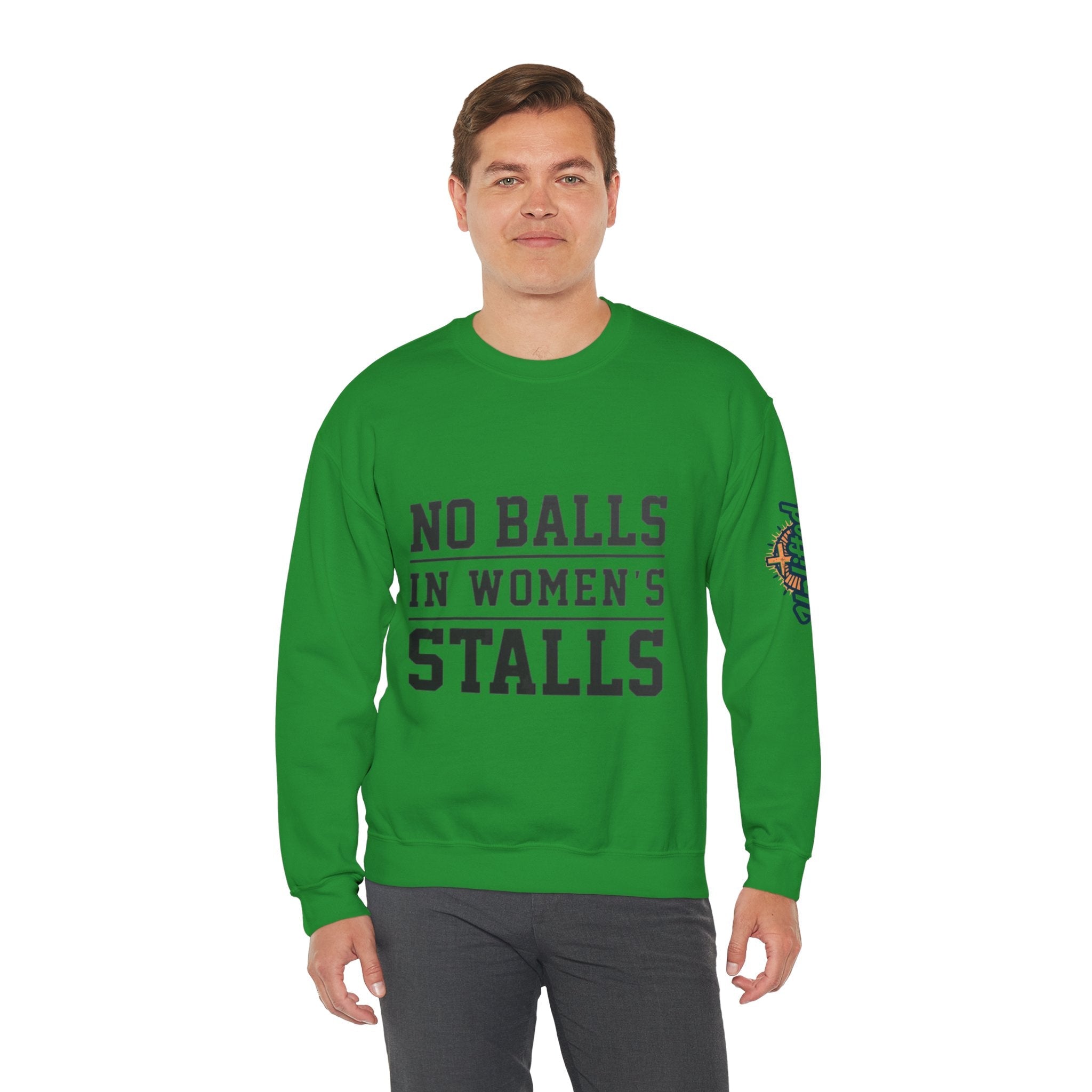 No Balls in Women's Stalls Crewneck Sweatshirt — Bold Statement Pullover Printify