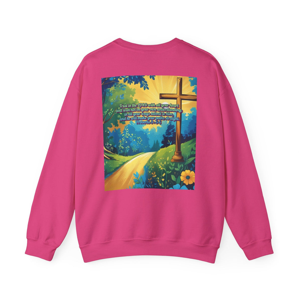 Trust in The Lord Proverbs 3:5-6 Biblical Design Crewneck Sweatshirt Printify