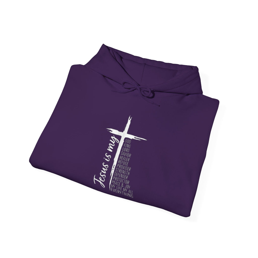 Jesus Is My Everything Hoodie – Cross List God King Lord Savior Christian Sweatshirt for Total Surrender Faith Printify