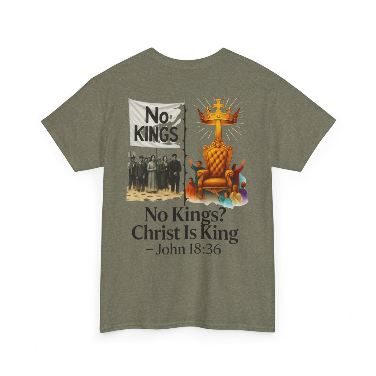 No Kings? Christ is King T-Shirt – Bold Christian Faith Tee for Devoted Believers Printify