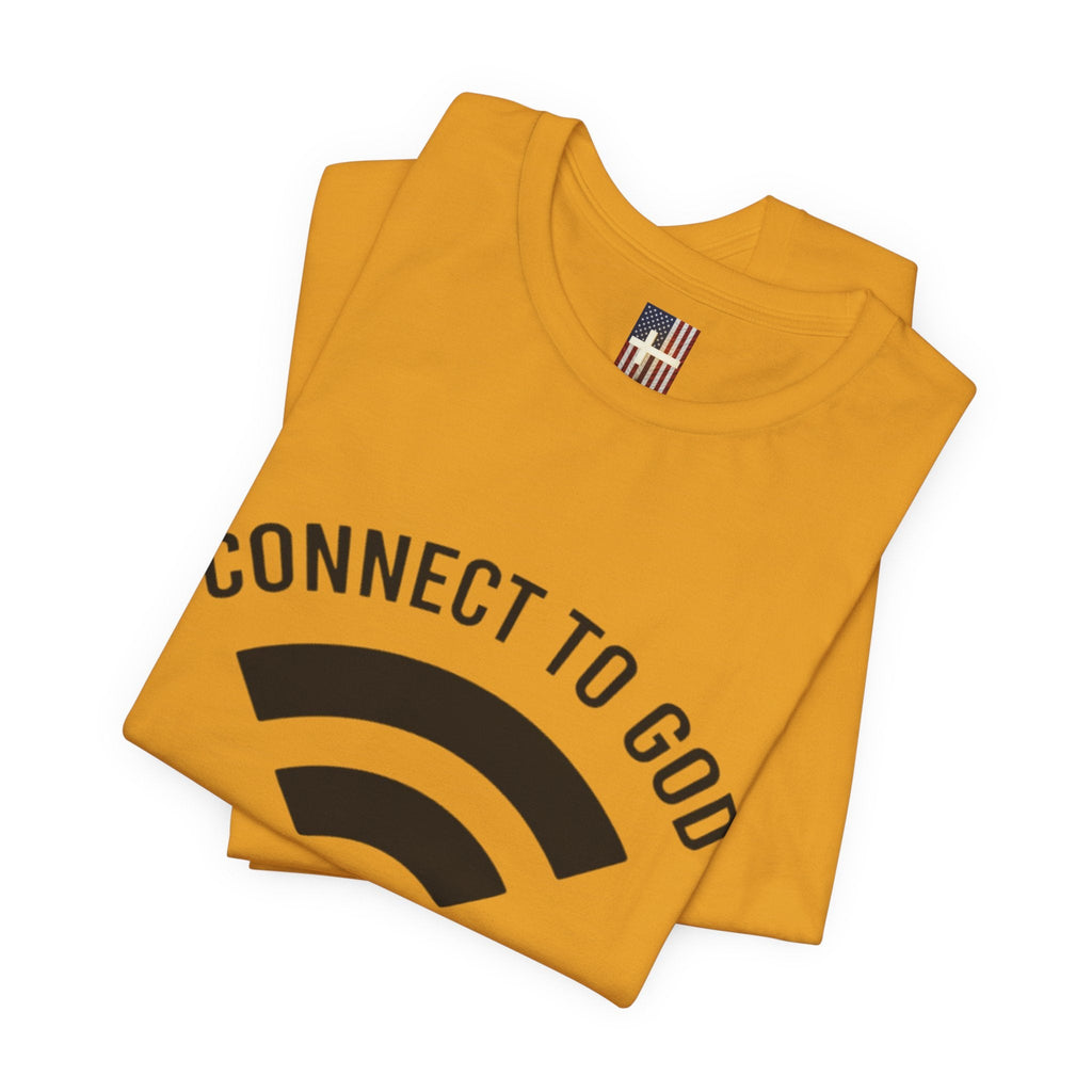 Connect to God T-shirt - WIFI Password is Jesus - Funny Christian Faith T-shirt Printify