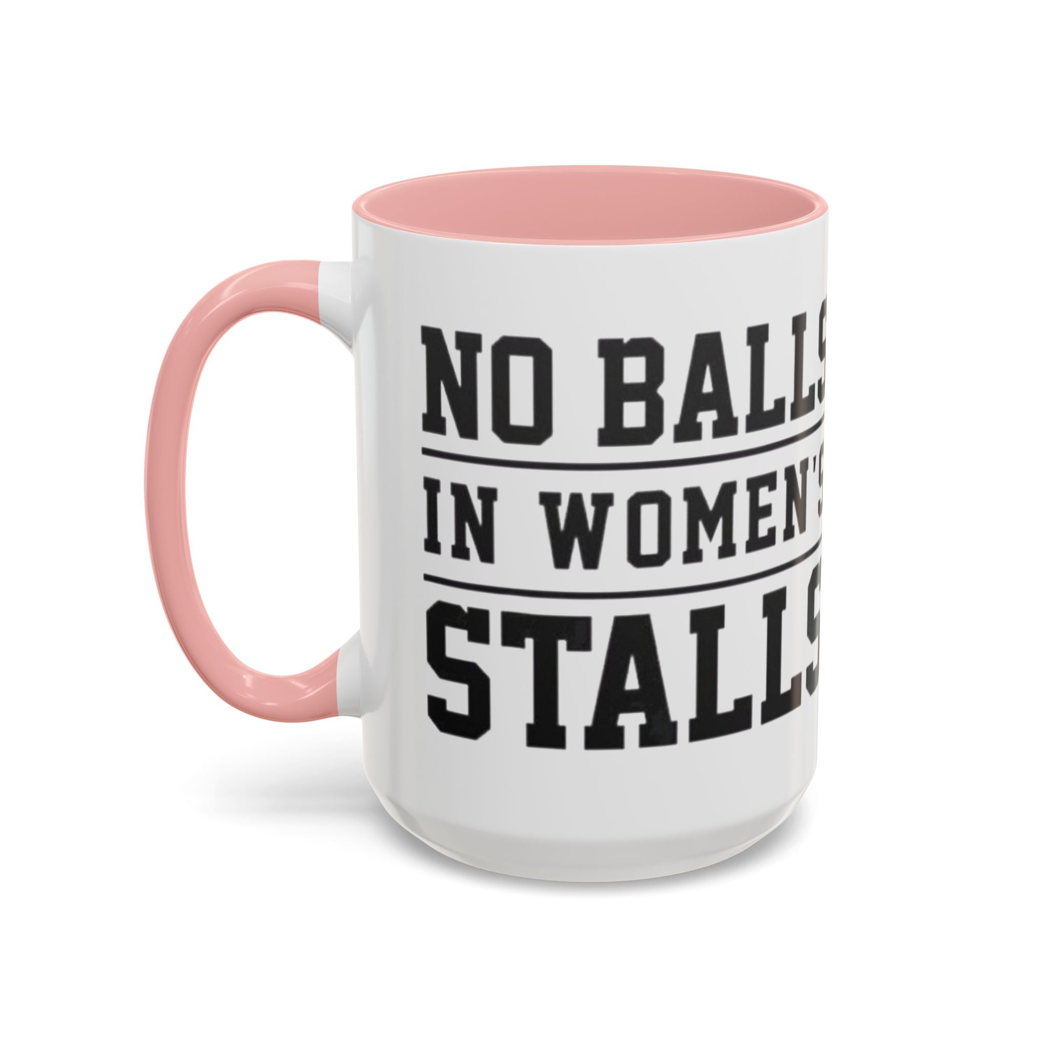 The Lord Says No Balls in Women's Stalls Accent Coffee Mug — Bold Typography 11/15oz Printify