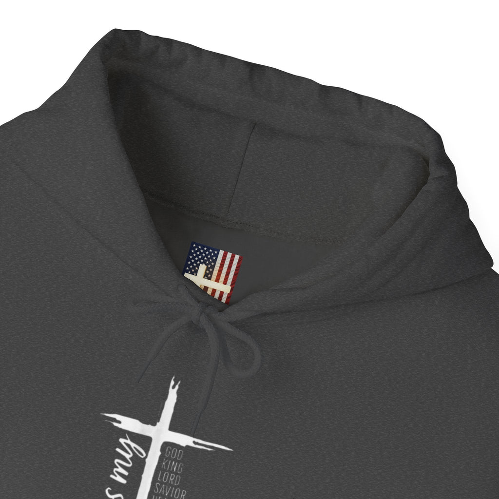 Jesus Is My Everything Hoodie – Cross List God King Lord Savior Christian Sweatshirt for Total Surrender Faith Printify