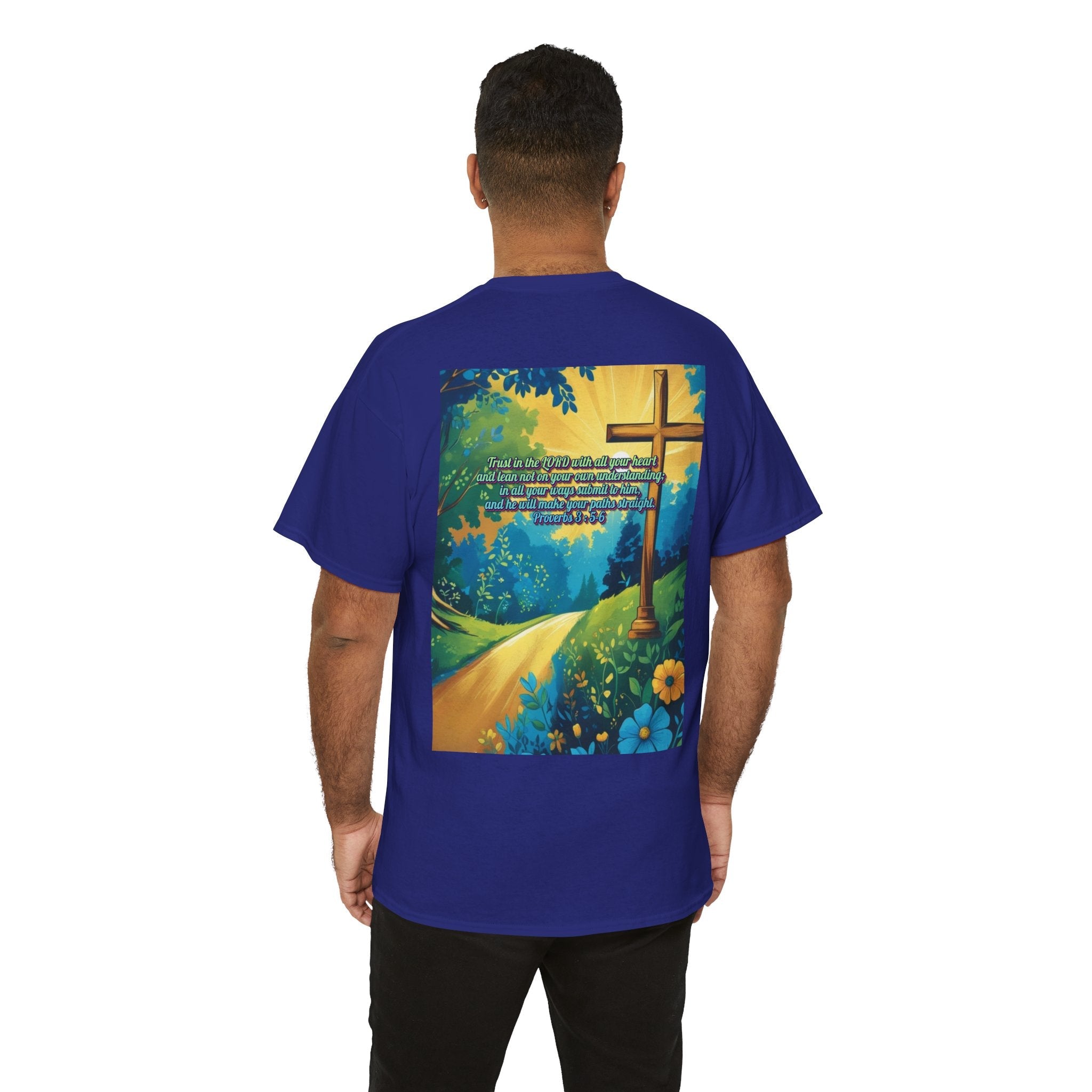 Trust in The Lord Proverbs 3:5-6 Biblical Design Unisex Heavy Cotton Tee Printify