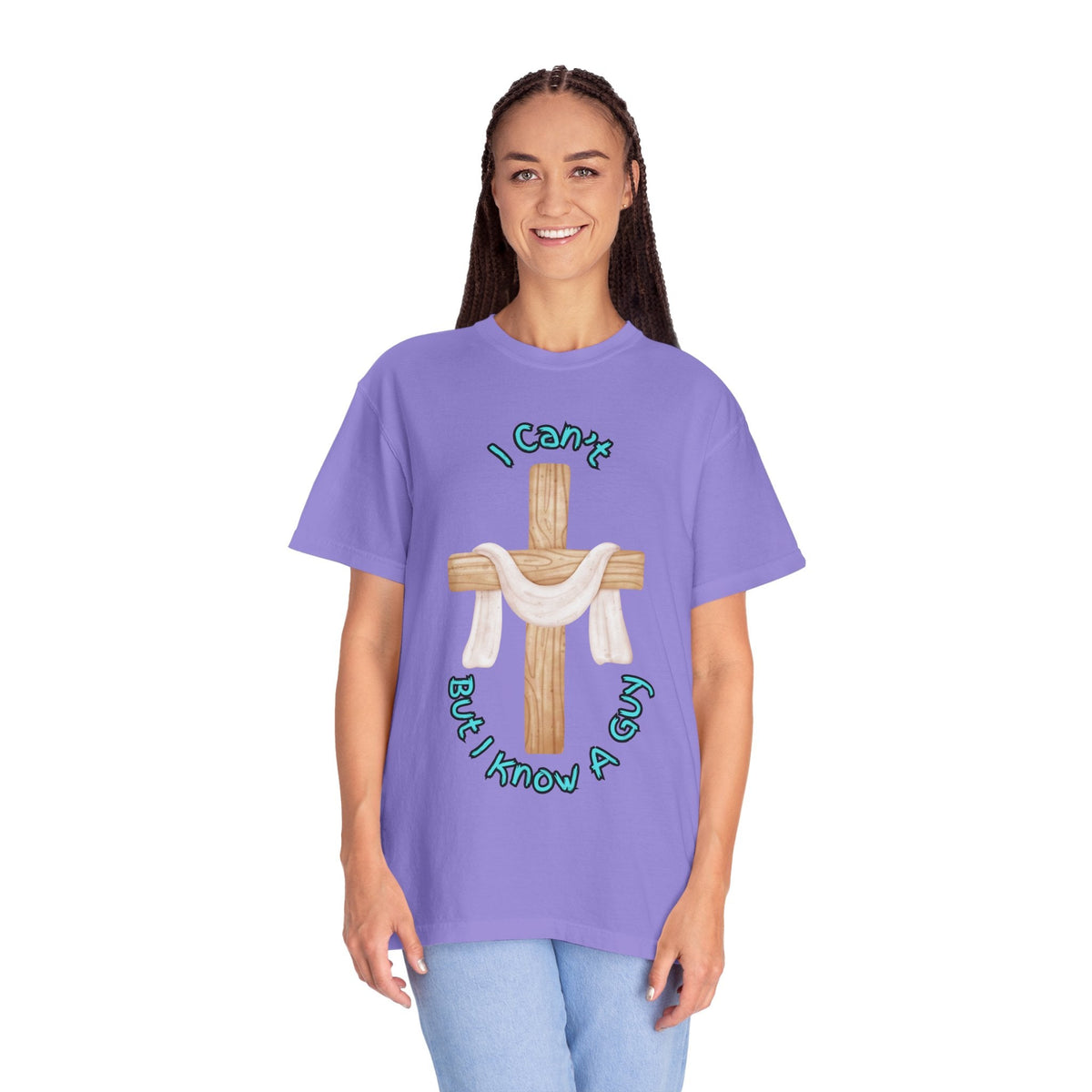 I Can’t, But I Know a Guy T-Shirt – Jesus Cross Christian Tee for Faithful Humor Printify