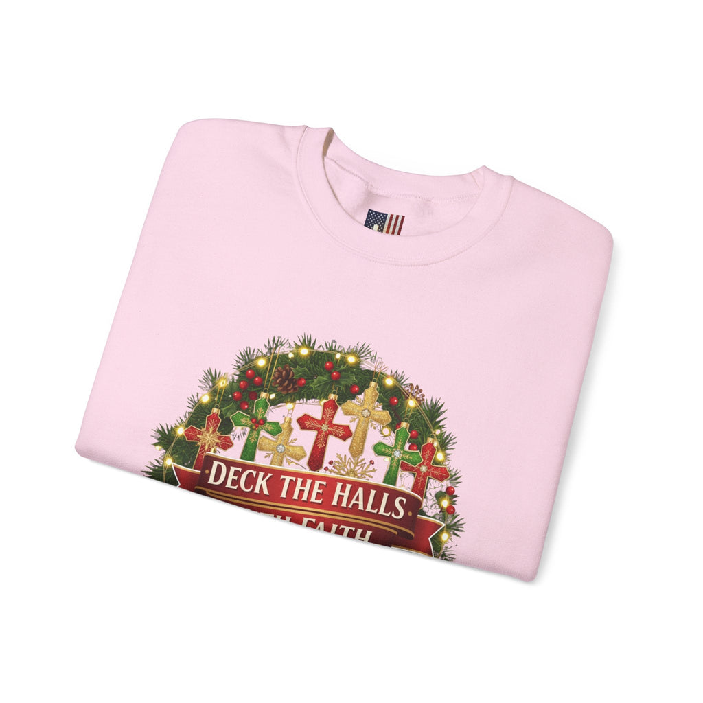 🎄 Deck the Halls with Faith – Christian Christmas Sweatshirt | Cross Ornament Design & Festive Garland | Bold Holiday Faith Tee by Uplifted Gear Printify