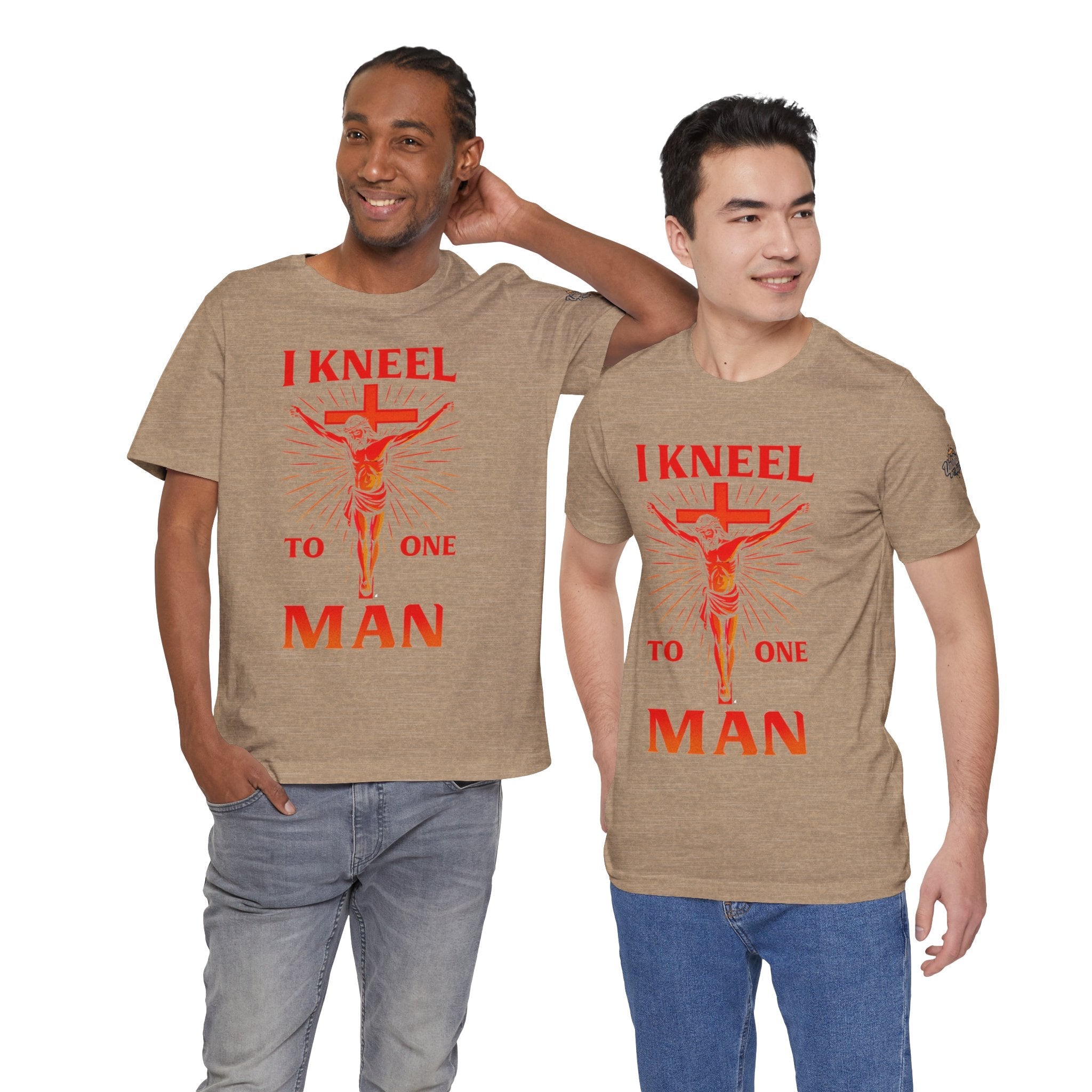 I Kneel to One Man T-shirt – Crucifixion Christian T-shirt for Unashamed Devotion & Bold Faith Printify