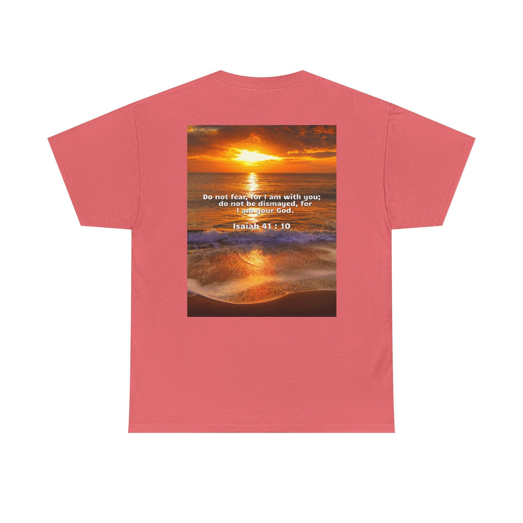 Bible Verse Unisex Tee -  Isaiah 41 : 10 Printify