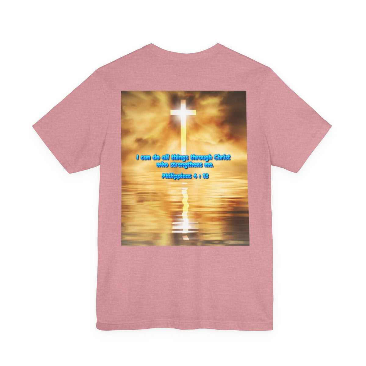 Unisex Tee Bible Verse - Philippians 4 : 13 Printify