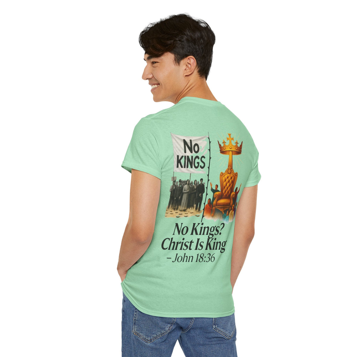 No Kings? Christ is King T-Shirt – Bold Christian Faith Tee for Devoted Believers Printify