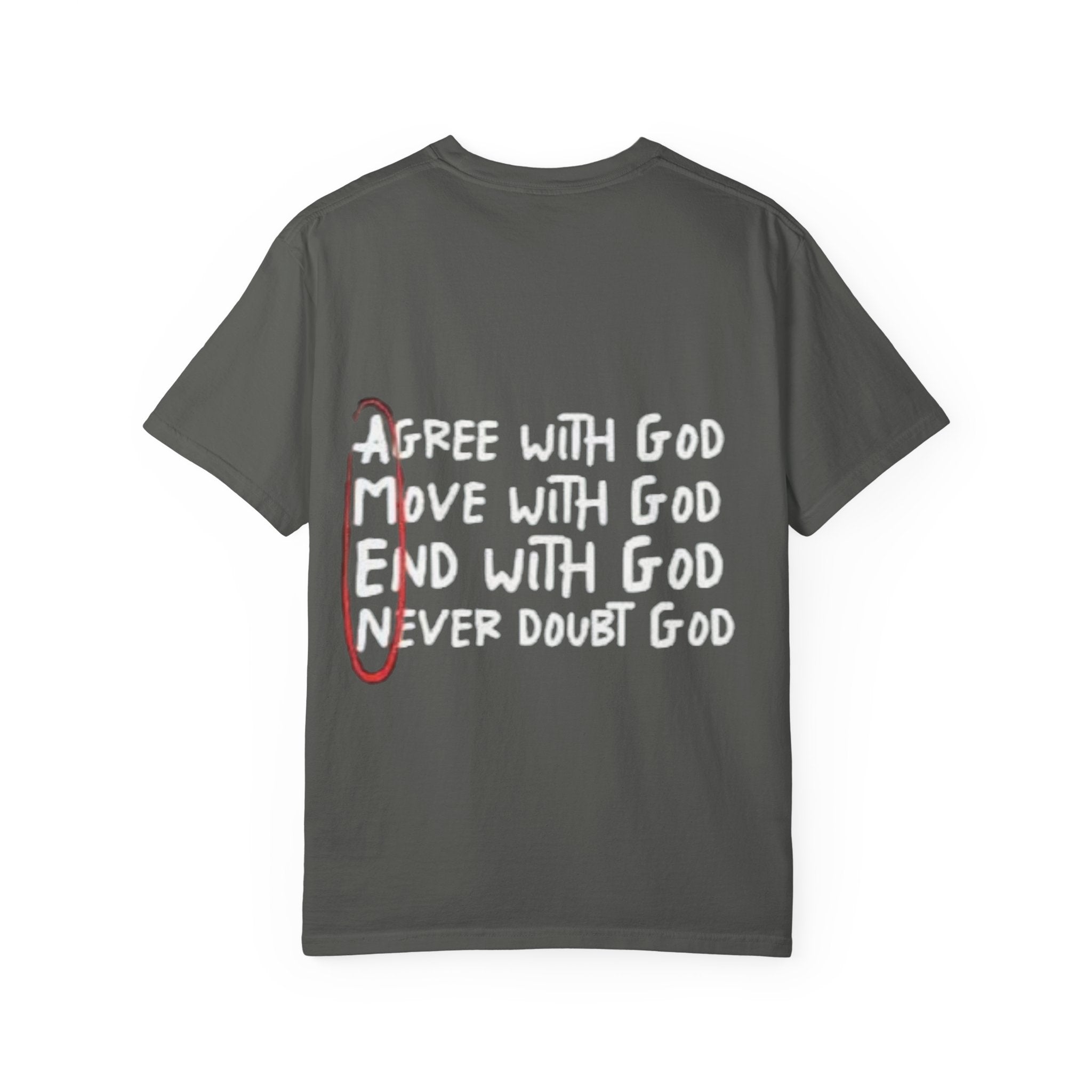 AMEN Acronym T-Shirt – Always Agree with God Move with God End with God Never Doubt God Christian Tee for Unwavering Faith Printify