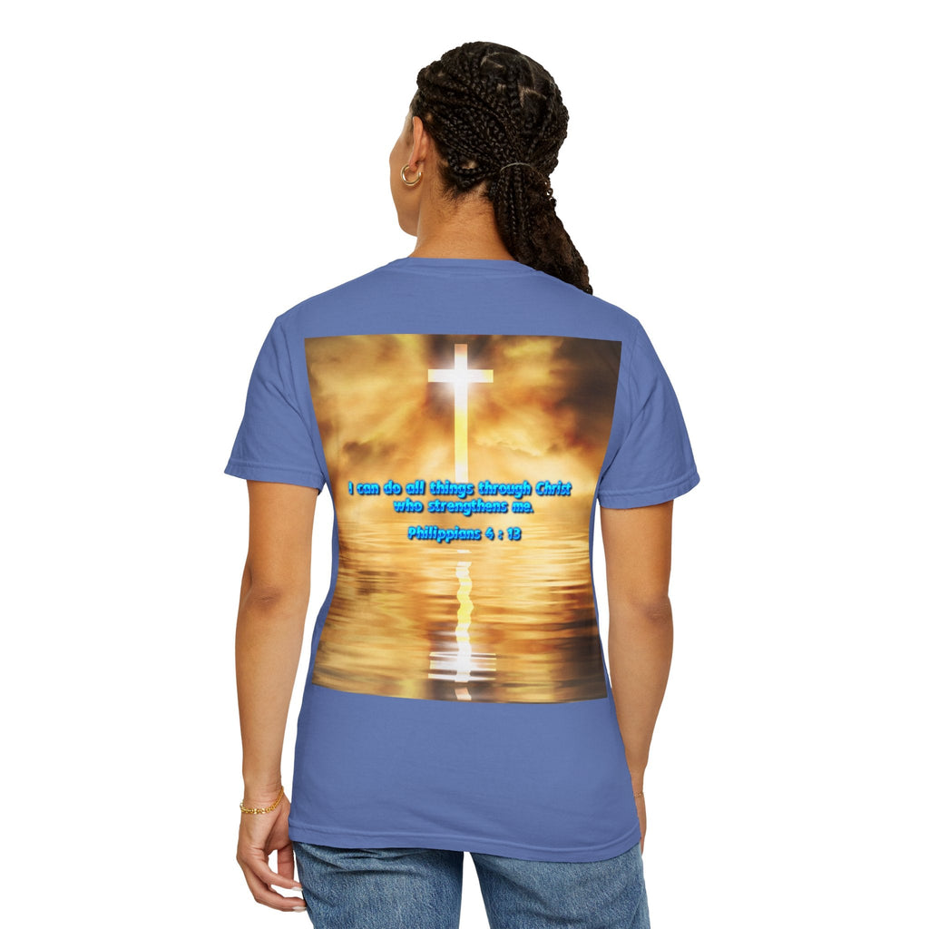 Bible Verse Unisex Garment-Dyed T-shirt -  Philippians 4 : 13 Printify