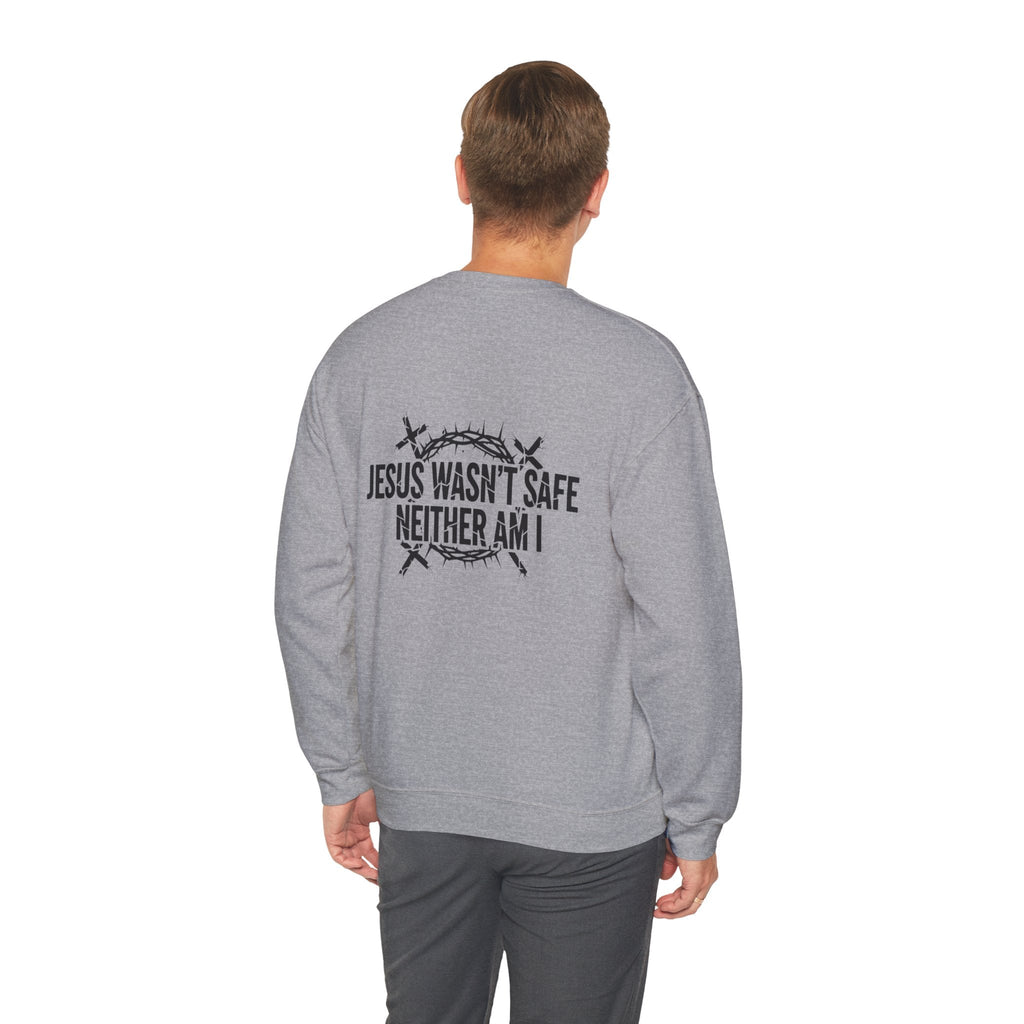 ⚡ Jesus Wasn’t Safe – Neither Am I | Bold Christian Sweatshirt | Storm-Walking Faith Tee | Minimalist Black & White Design | Uplifted Gear Printify