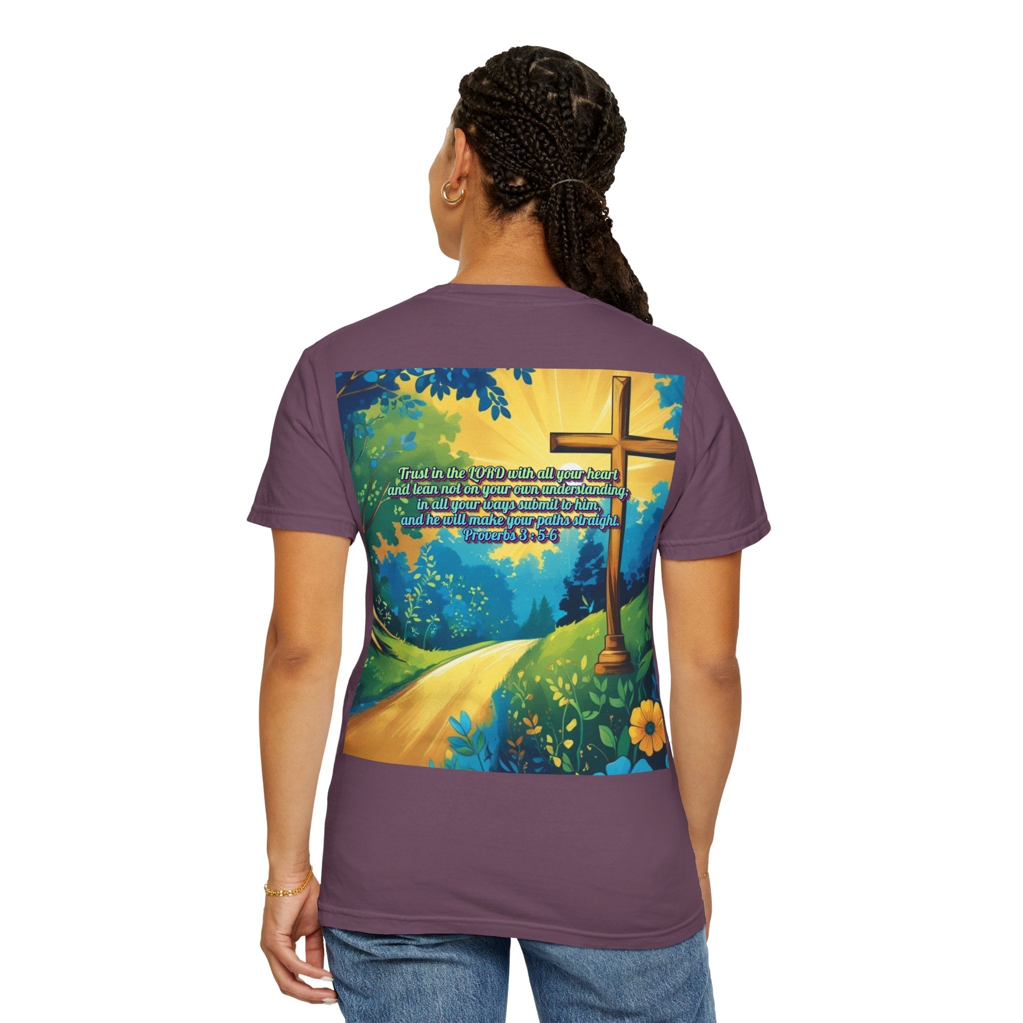 Trust in The Lord Proverbs 3:5-6 Biblical Design Unisex Garment-Dyed T-shirt Printify