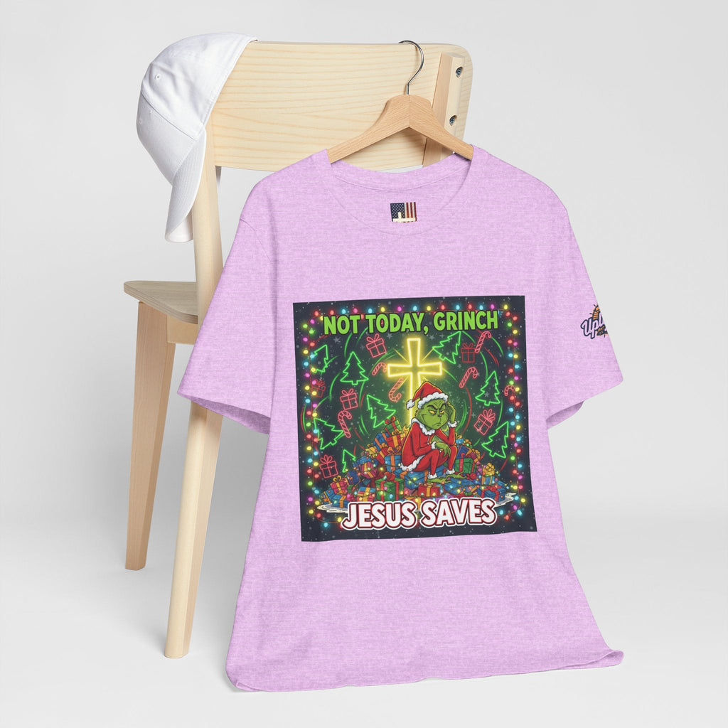 🎄 Not Today, Grinch – Jesus Saves | Funny Christian Christmas T-Shirt | Festive Green & Red Cartoon Style | Bold Faith Holiday Tee by Uplifted Gear Printify