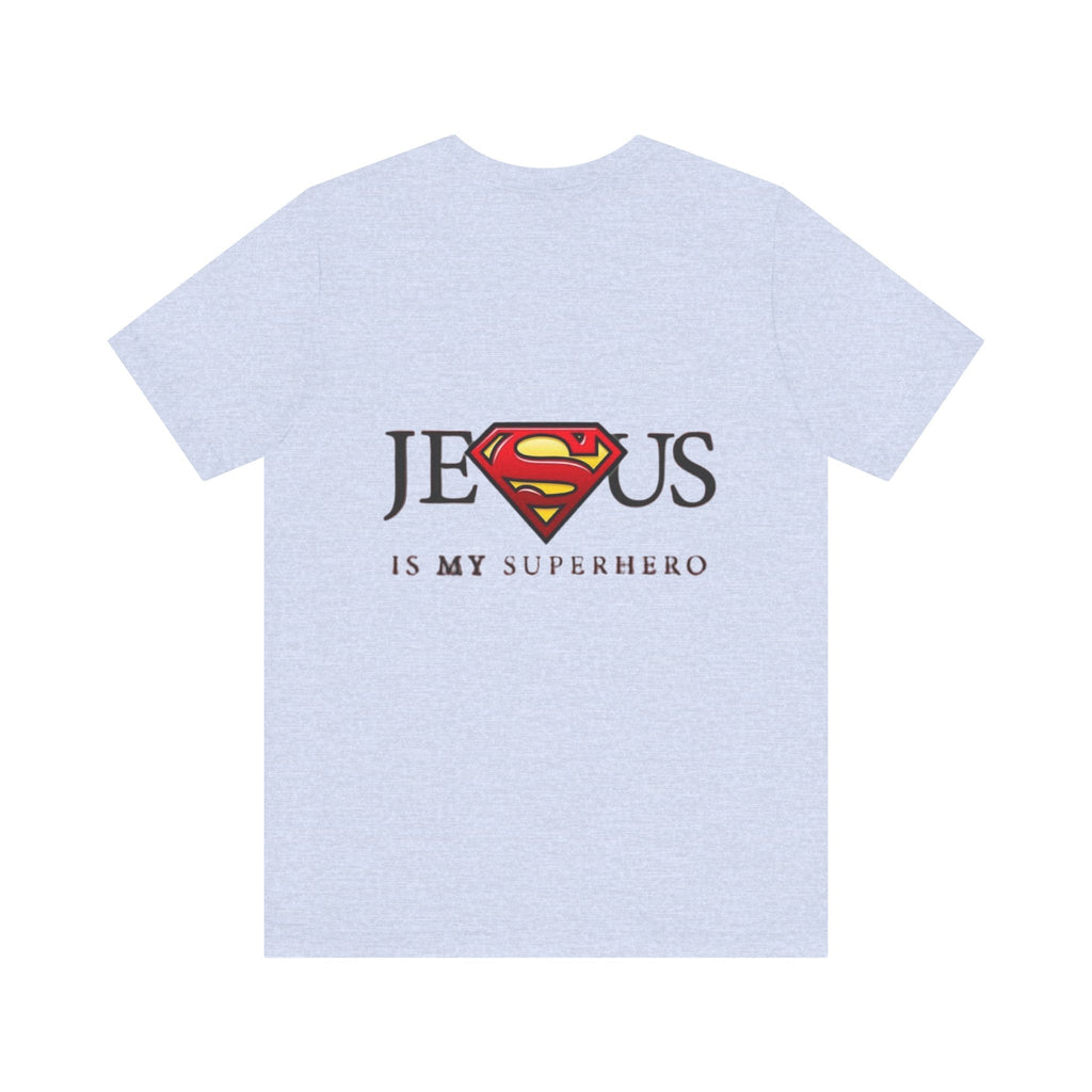 Jesus Is My Superhero T-Shirt — Faith-Based Superman-Inspired Tee Printify