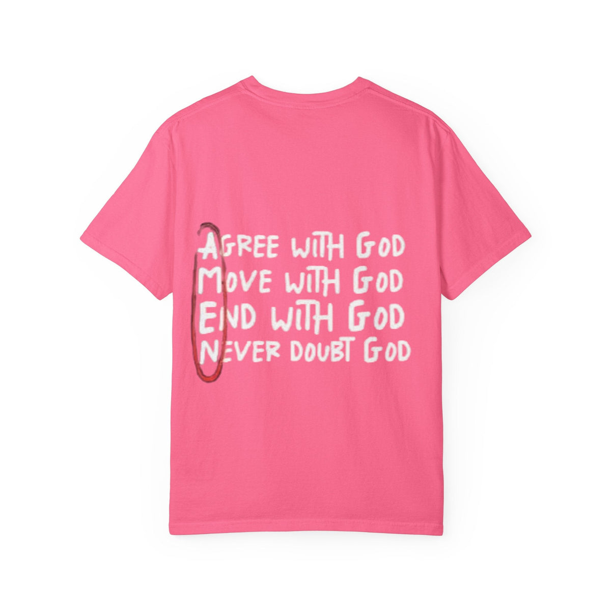 AMEN Acronym T-Shirt – Always Agree with God Move with God End with God Never Doubt God Christian Tee for Unwavering Faith Printify