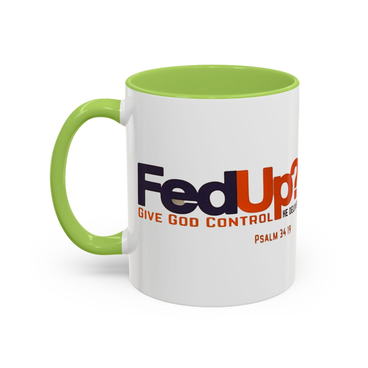 Funny Christian Coffee Mug — “Give God Control, HE Delivers” Accent Mug (11/15oz) Printify
