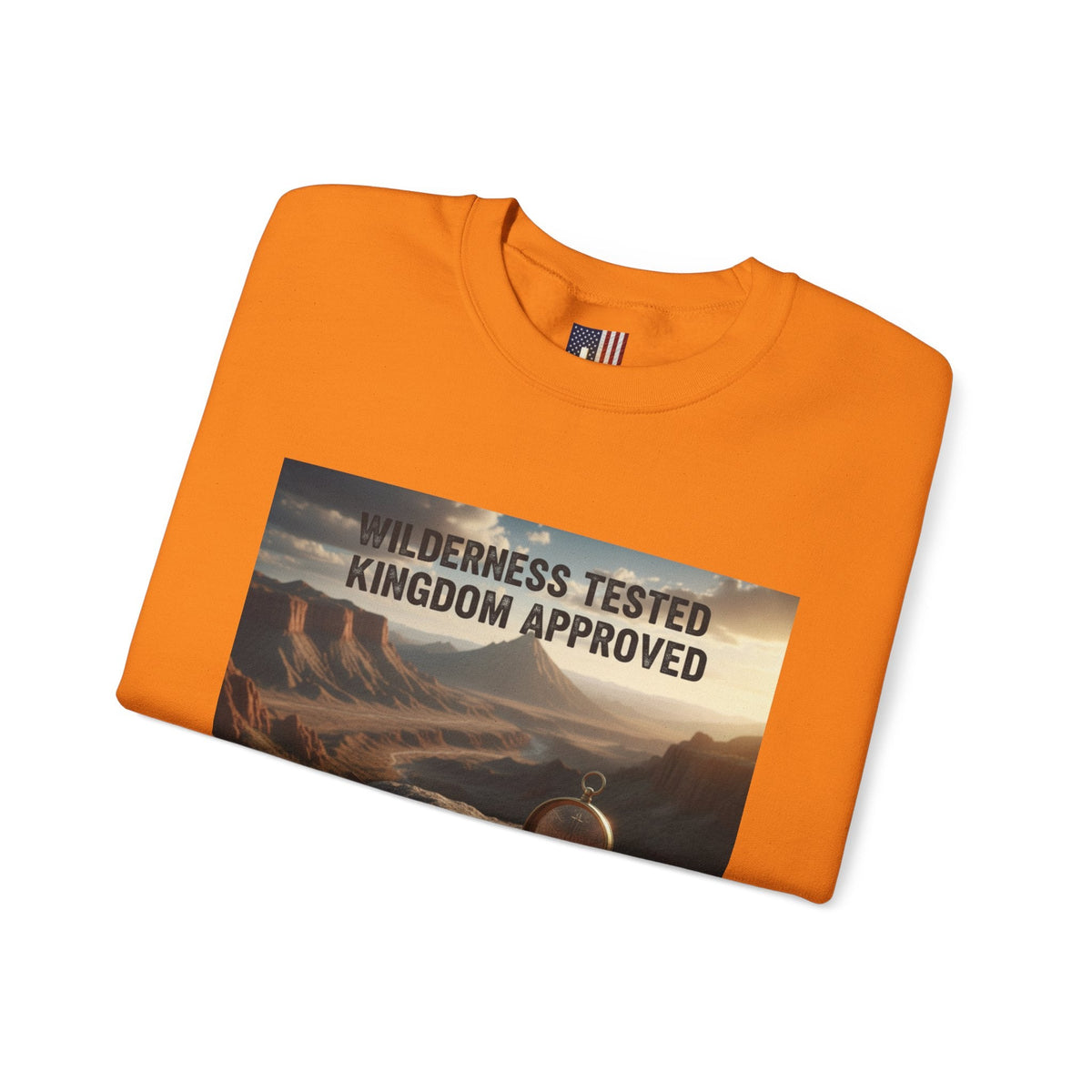 Wilderness Tested Kingdom Approved Sweatshirt – Mountain Desert Compass Crown Christian Sweatshirt for Biblical Adventure Faith Printify