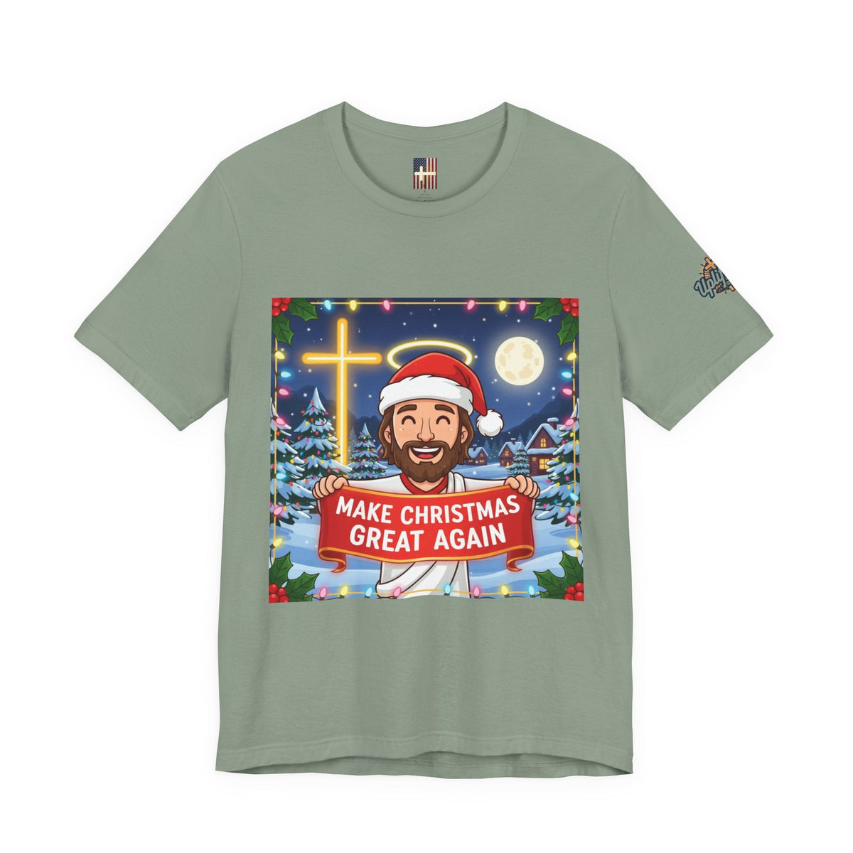 🎄 Make Christmas Great Again – Funny Christian T-Shirt | Jesus Holding Banner | Faith-Based Holiday Parody Tee | Uplifted Gear Printify