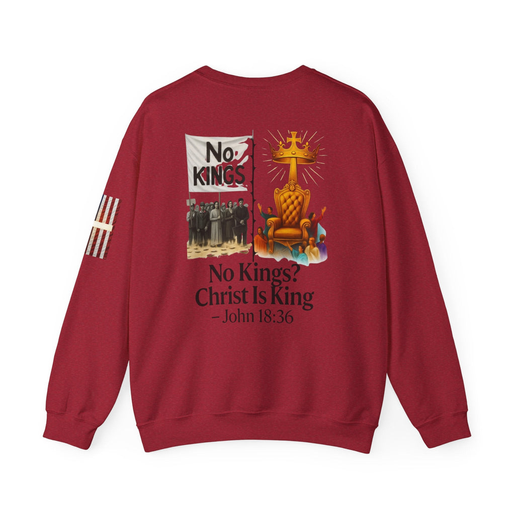 No Kings? Christ is King Sweatshirt – Bold Christian Hoodie for Sovereign Faith Printify