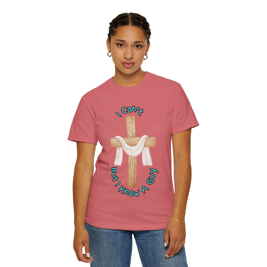 I Can’t, But I Know a Guy T-Shirt – Jesus Cross Christian Tee for Faithful Humor Printify