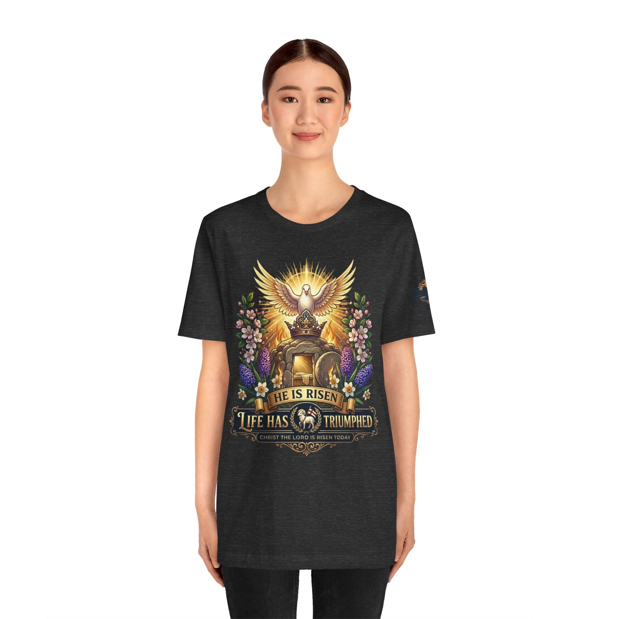 He Is Risen "Life Has Triumphed" T-Shirt — Easter Resurrection Christian Tee Printify