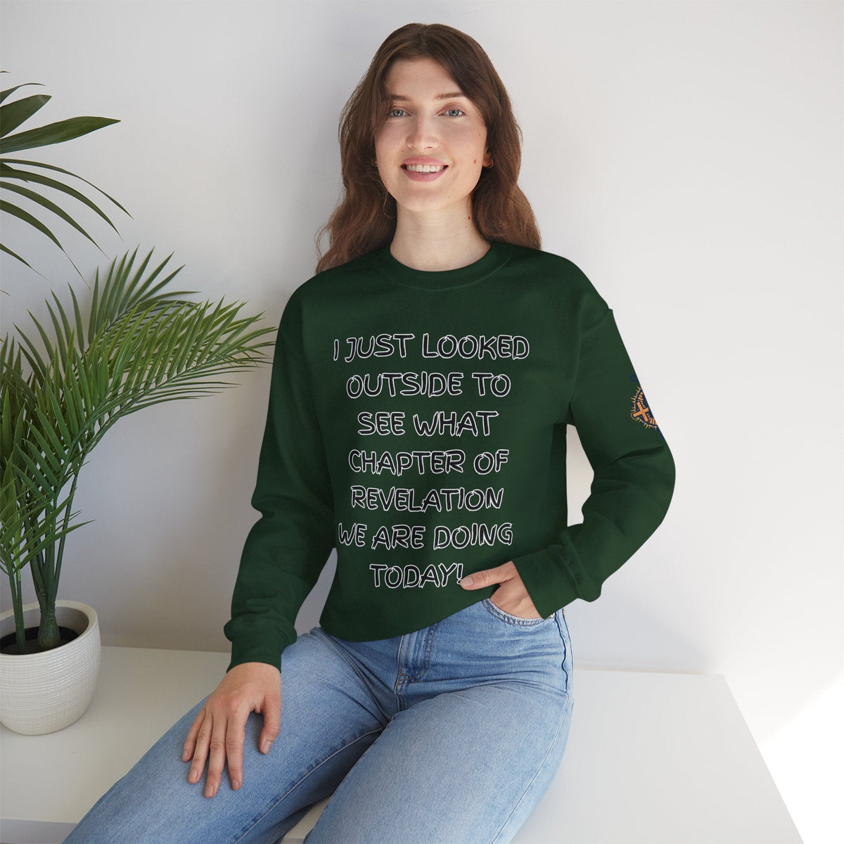 What Chapter of Revelation Sweatshirt – I Looked Outside My Window Christian Sweatshirt for End Times Humor & Faith Printify