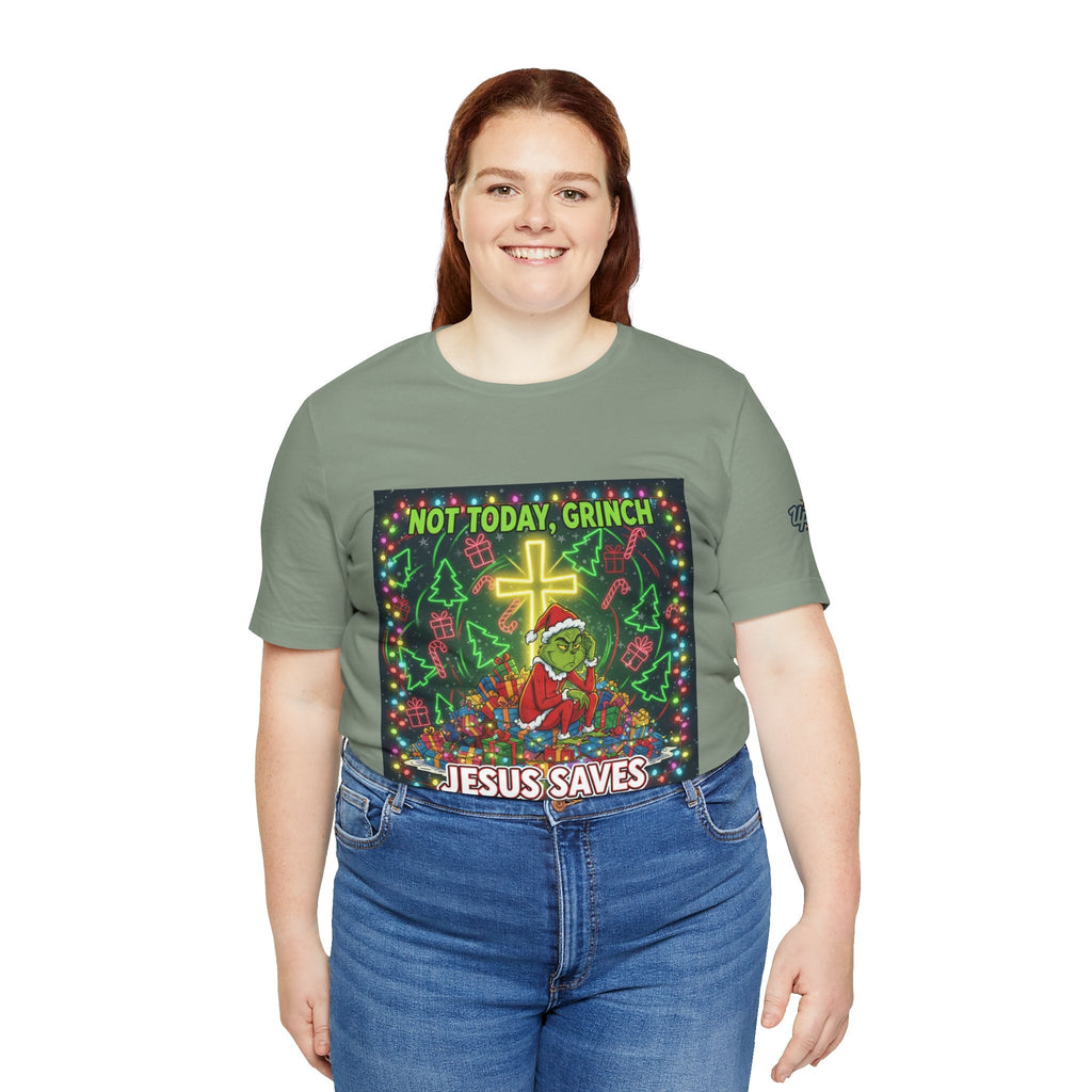 🎄 Not Today, Grinch – Jesus Saves | Funny Christian Christmas T-Shirt | Festive Green & Red Cartoon Style | Bold Faith Holiday Tee by Uplifted Gear Printify
