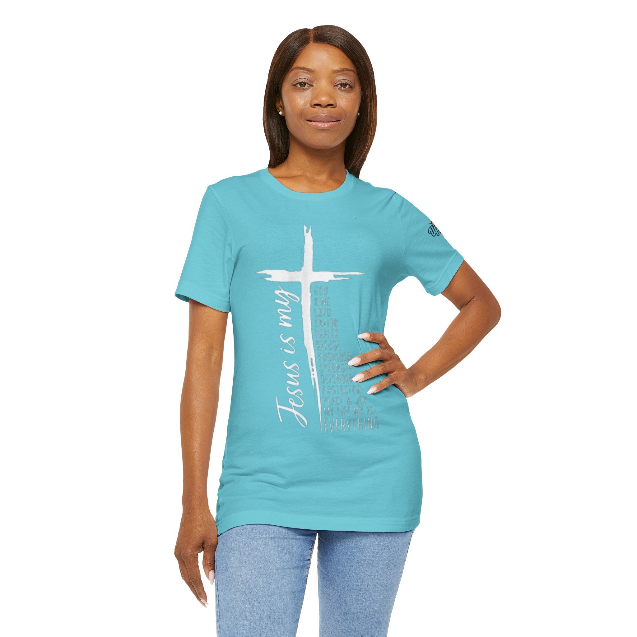 Jesus Is My Everything T-shirt – Cross List God King Lord Savior Christian T-shirt for Total Surrender Faith Printify