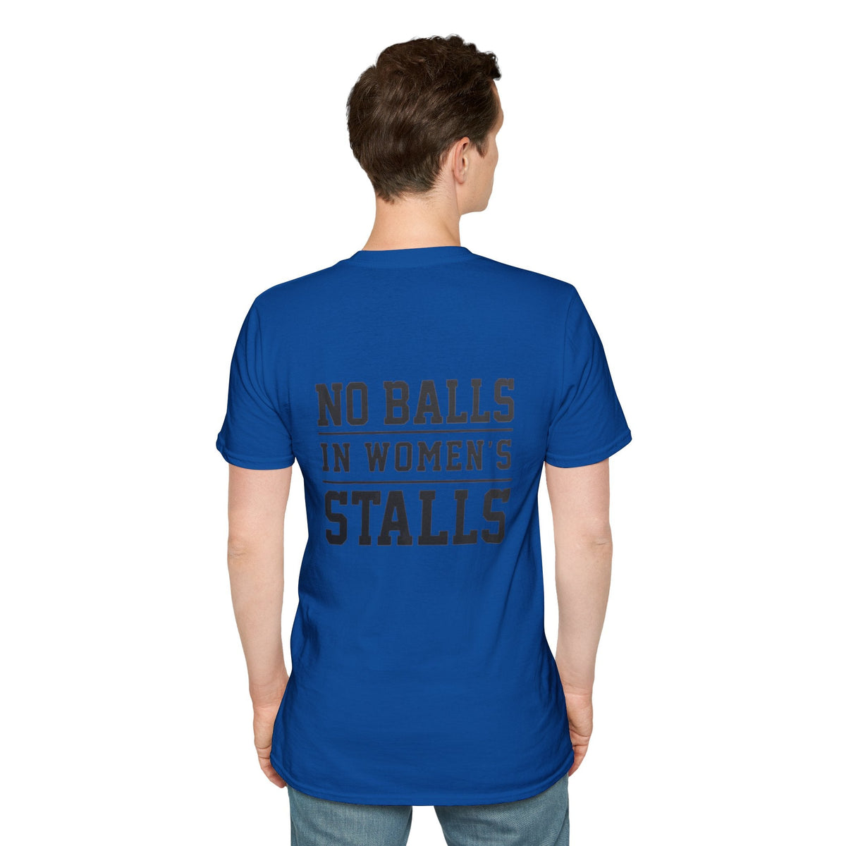The Lord Says No Balls in Women's Stalls Statement T-Shirt Printify